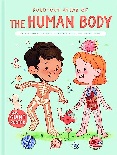 Fold-Out Atlas: Of the Human Body