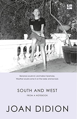 South & West From A Notebook