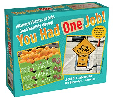 You Had One Job 2024 Day-to-Day Calendar