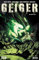 Geiger Volume 2: The Nuclear Knight (GEIGER TP)