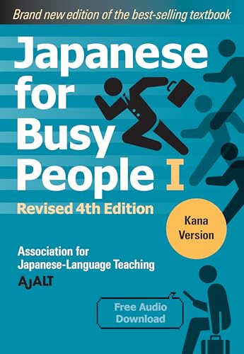 Japanese for Busy People 1 - Kana Edition: Revised 4th Edition: (free audio download): 01 (Japanese for Busy People Series)