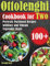 Ottolenghi Cookbook for Two: 100+ Perfectly Portioned Recipes with Easy and Vibrant Vegetable Meals