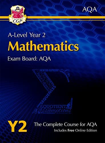 A-Level Maths for AQA: Year 2 Student Book with Online Edition: perfect course companion for the 2026 and 2027 exams (CGP AQA A-Level Maths)