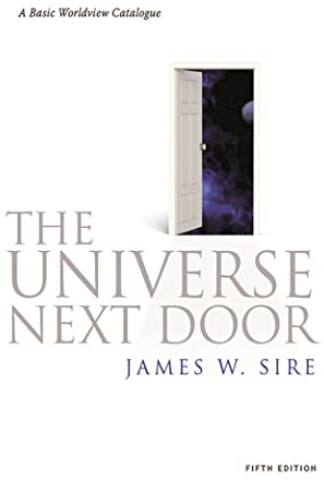 The Universe Next Door: A Basic Worldview Catalogue