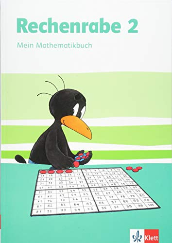 Rechenrabe 2: Mein Mathematikbuch Klasse 2 (Rechenrabe. Ausgabe ab 2018)