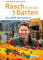 Rasch durch den Garten: Das NDR-Gartenbuch – Band 3