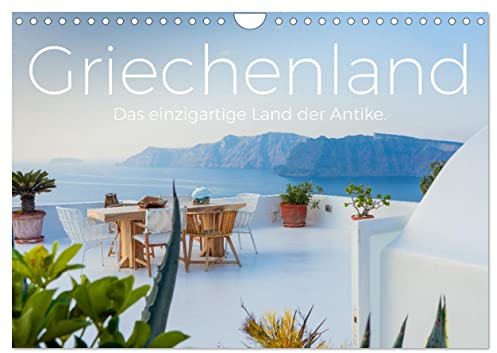 Griechenland - Das einzigartige Land der Antike. (Wandkalender 2026 DIN A4 quer), CALVENDO Monatskalender: Holen Sie sich das Griechenland-Feeling nach Hause. (CALVENDO Orte)