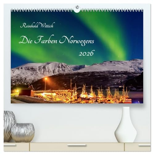 Die Farben Norwegens (hochwertiger Premium Wandkalender 2026 DIN A2 quer), Kunstdruck in Hochglanz: Faszinierende Bilder aus dem hohen Norden (CALVENDO Orte)