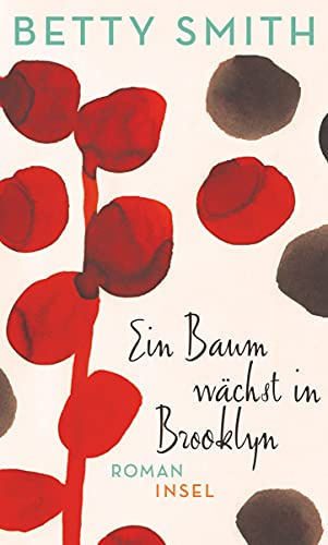 Ein Baum wächst in Brooklyn: Roman