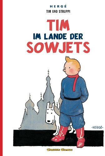 Tim und Struppi: Tim im Lande der Sowjets: Kindercomic ab 8 Jahren. Ideal für Leseanfänger. Comic-Klassiker