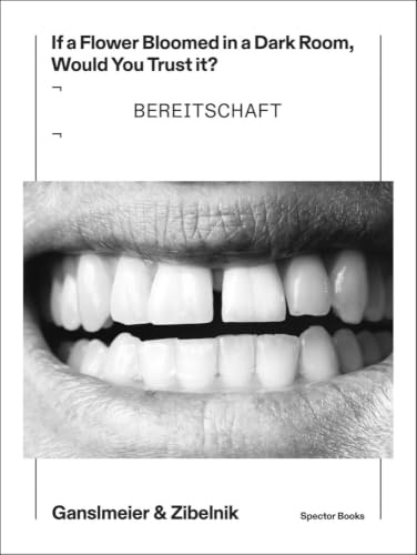 Jakob Ganslmeier & Ana Zibelnik: If a Flower Bloomed in a Dark Room, Would You Trust It?: Repeat After Me / Bereitschaft