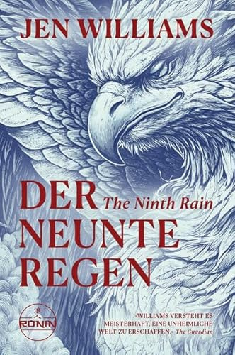 Der Neunte Regen – The Ninth Rain: Ein Fantasy-Epos voller Magie, Abenteuerlust und Gefährten, die man nie wieder vergisst. (The Winnowing Flame 1)