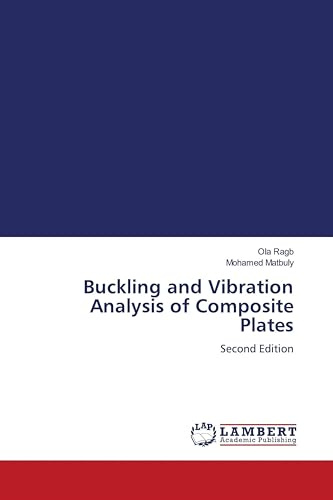Buckling and Vibration Analysis of Composite Plates: Second Edition