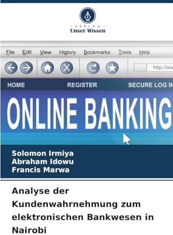 Analyse der Kundenwahrnehmung zum elektronischen Bankwesen in Nairobi