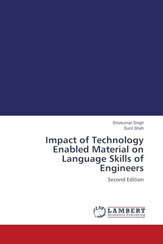 Impact of Technology Enabled Material on Language Skills of Engineers: Second Edition