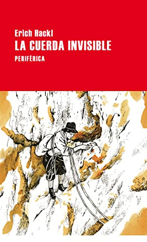La cuerda invisible (Largo Recorrido, Band 169)