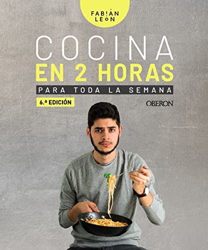 Cocina en 2 horas para toda la semana (Libros singulares)