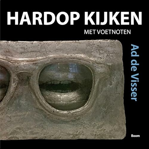Hardop kijken met voetnoten: een inleiding tot de kunstbeschouwing