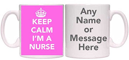 Maccna-Arts Keep Calm I'm A Nurse Personalised Mug (M3) 11oz & 15oz Mugs All Trades (11oz, Pink)