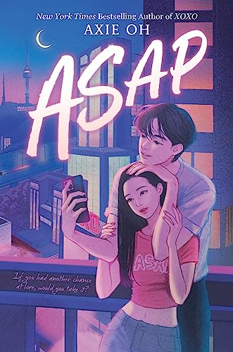 ASAP: A Second Chance K-Pop Romance (An XOXO Novel, 2)