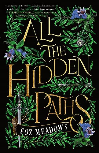 All the Hidden Paths: 2 (The Tithenai Chronicles)