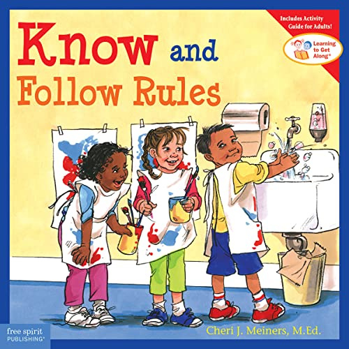 Know and Follow Rules: Learning to Get Along (Learning to Get Along(r))