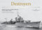 Destroyers: Selected Photos from the Archives of the Kure Maritime Museum, The Best from the Collection of Shizuo Fukui's Photos of Japanese Warships (The Japanese Naval Warship Photo Albums)