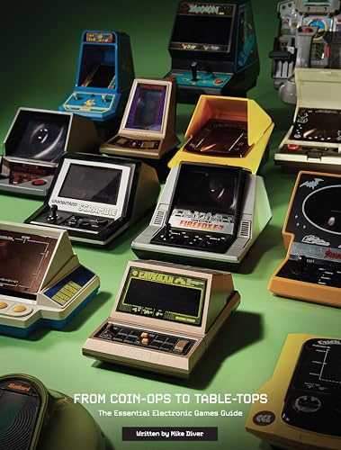 Des bornes d’arcade aux jeux de table : le livre incontournable sur les jeux électroniques – Édition reliée