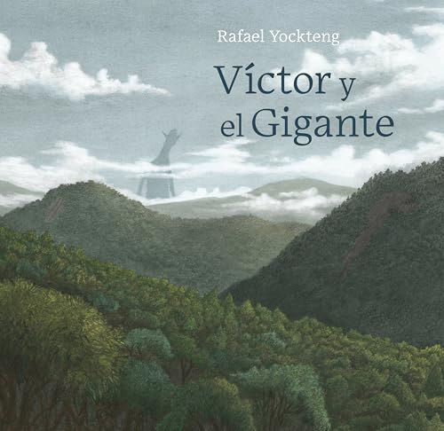 Victor y el gigante / Victor and the Giant (Aldana Libros)
