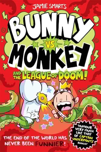 Bunny vs Monkey and the League of Doom (a Phoenix Comic Book, from the multi-million-selling creative genius Jamie Smart): 3
