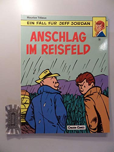 Anschlag im Reisfeld (Jeff Jordan)