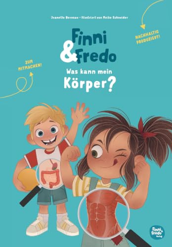 Finni & Fredo: Was kann mein Körper?