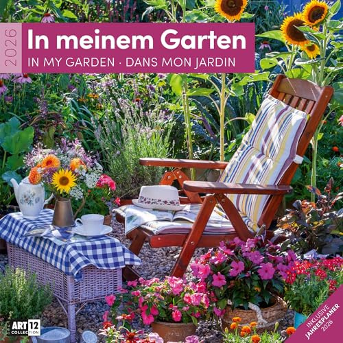 In meinem Garten Broschürenkalender 2026 - 30x30 - Art12 | Stilvoller Garten-Kalender im schlanken Hochformat (aufgeklappt 30x60 cm) | zum Eintragen