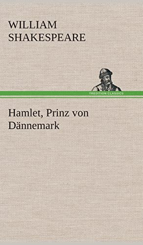 Hamlet, Prinz von Dännemark