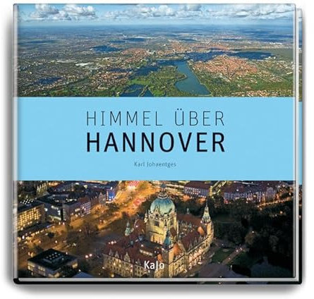 Himmel über Hannover: Land of the Ocean