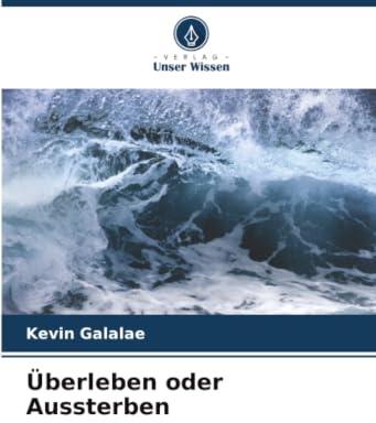 Überleben oder Aussterben