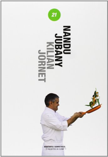 Muntanya i Sobretaula: 21 Receptes de cuina, 21 rutes d'entrenament (Llibres d'aquí)