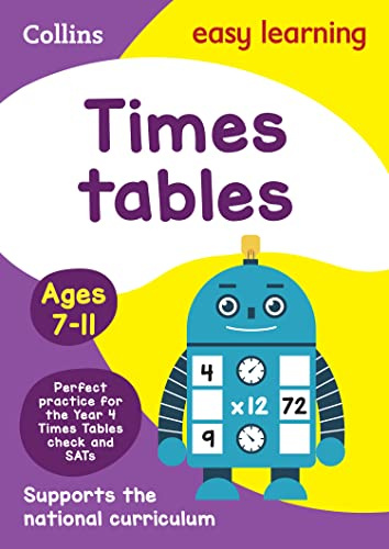 Collins Easy Learning Age 7-11 ― Times Tables Ages 7-11: New Edition