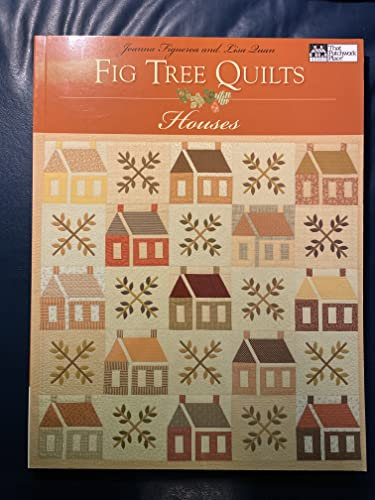 Fig Tree Quilts: Houses