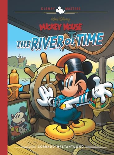 Walt Disney's Mickey Mouse: The River of Time (Disney Masters, 25)