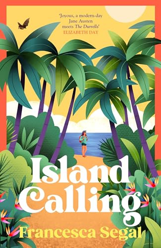 Island Calling: Escape to a tropical paradise with this year’s perfect summer read: 2 (The Tuga Island Trilogy, 2)