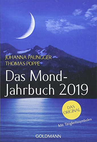 Das Mond-Jahrbuch 2019: Das Original. Mit Tätigkeitssymbolen