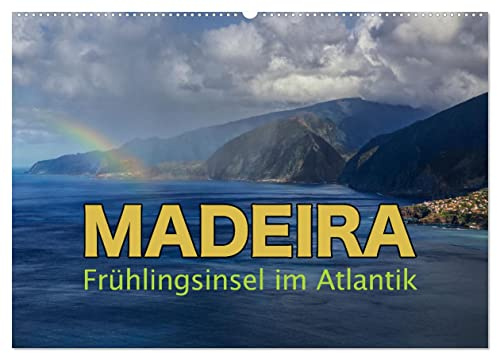 Madeira - Frühlingsinsel im Atlantik (Wandkalender 2026 DIN A2 quer), CALVENDO Monatskalender