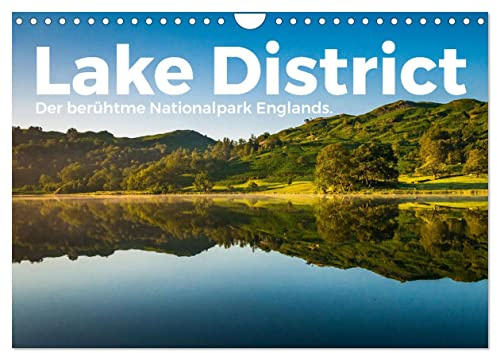Lake District - Der berühmte Nationalpark Englands. (Wandkalender 2026 DIN A4 quer), CALVENDO Monatskalender: Lake District! Wo könnte es nur fantastischer sein als in Lake District? (CALVENDO Orte)