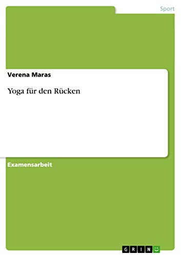 Yoga für den Rücken: Staatsexamensarbeit