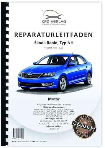 SKODA Rapid Typ NH (12-20) 4-Zyl. 1,6l 2,0l Dieselmotor 90-184 PS Reparaturanleitung