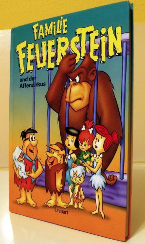 Familie Feuerstein und der Affenzirkus.