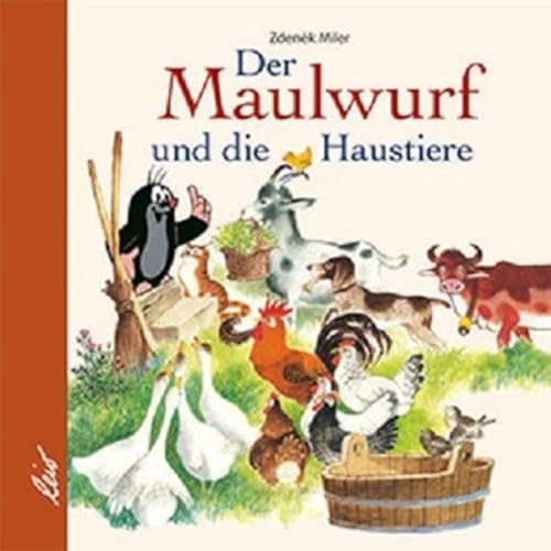Der Maulwurf und die Haustiere