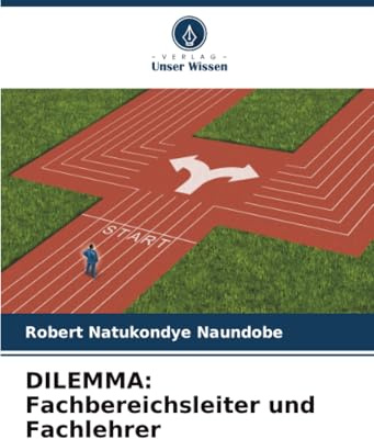 DILEMMA: Fachbereichsleiter und Fachlehrer: DE