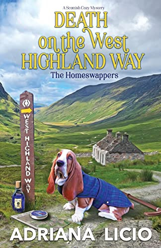 Death on the West Highland Way: A Scottish Cozy Mystery (The Homeswappers, Band 6)